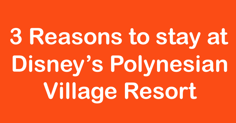 disneys polynesian village resort